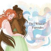 bokomslag "What If?" Fairytales