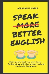bokomslag Speak More Better English