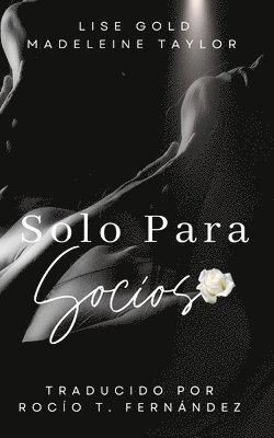 Madeleine Taylor, Lise Gold - Solo Para Socios, Häftad