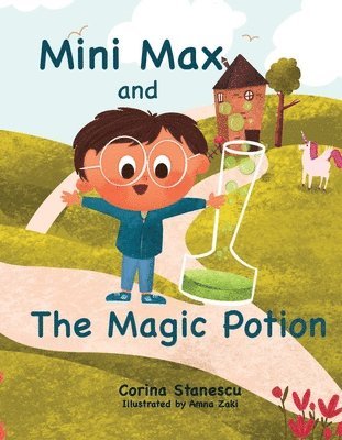 Mini Max and The Magic Potion 1