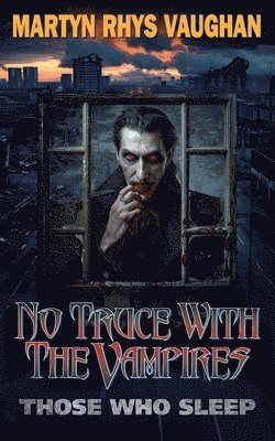 No Truce With The Vampires 1