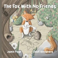 bokomslag The Fox With No Friends