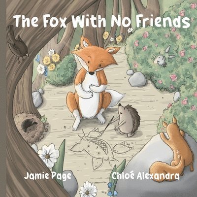 The Fox With No Friends 1