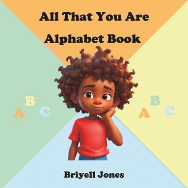 bokomslag All That You Are Alphabet Book