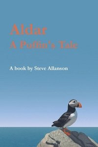 bokomslag Aldar, A Puffin's Tale