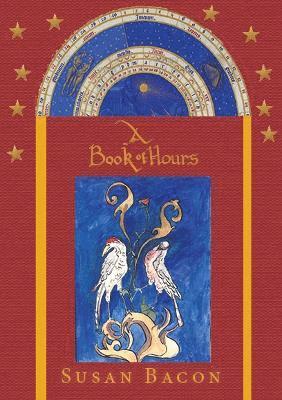 Susan Bacon, Sam Carter - Book of Hours, Inbunden
