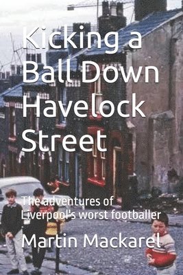 Kicking a Ball Down Havelock Street 1