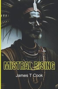 bokomslag Mistral Rising