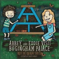 Abbey and Eddie visit Bugingham Palace 1