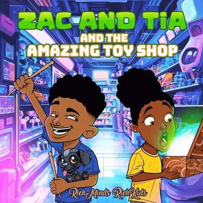 Zac And Tia and the Amazing Toyshop 1