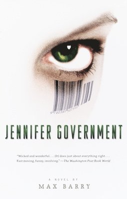 Max Barry - Jennifer Government, Häftad