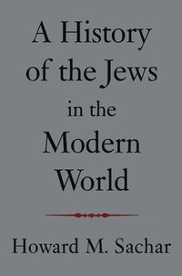 bokomslag A History of the Jews in the Modern World