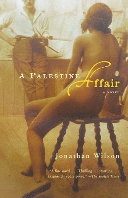 Jonathan Wilson - A Palestine Affair, Häftad