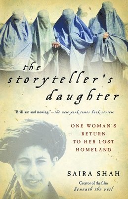 The Storyteller's Daughter: One Woman's Return to Her Lost Homeland 1