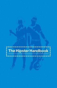 bokomslag Hipster Handbook