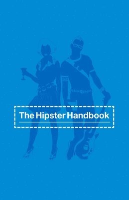 bokomslag Hipster Handbook