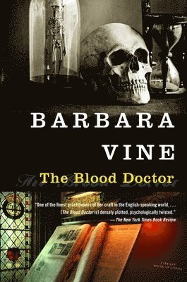 Barbara Vine - The Blood Doctor, Häftad