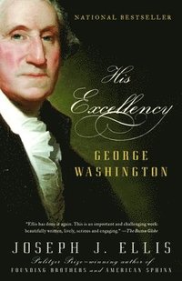 bokomslag His Excellency: George Washington