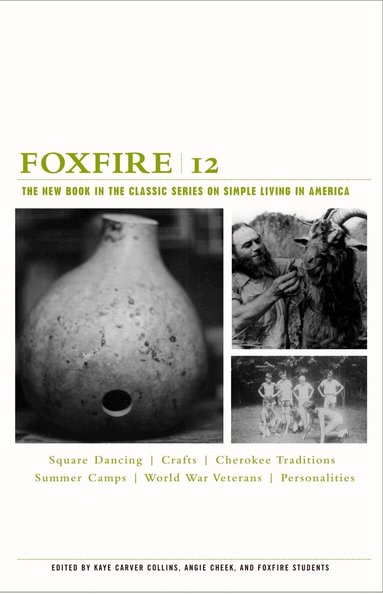 Inc. Foxfire Fund - Foxfire 12, Häftad