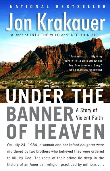 Jon Krakauer - Under the Banner of Heaven, Häftad