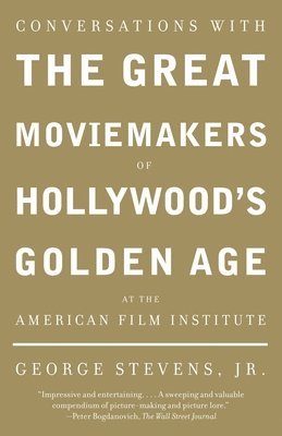 bokomslag Conversations with the Great Moviemakers of Hollywood's Golden Age at the American Film Institute