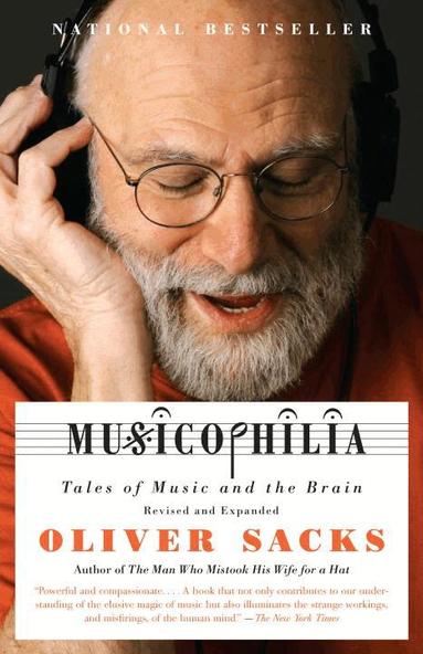 Oliver Sacks - Musicophilia: Tales of Music and the Brain, Häftad