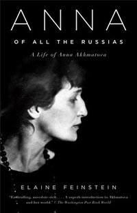 bokomslag Anna of All the Russias: A Life of Anna Akhmatova