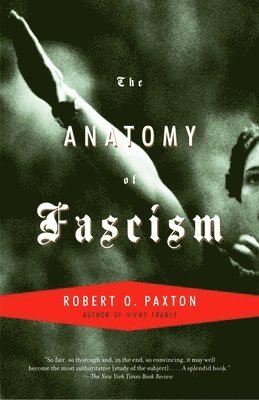 bokomslag The Anatomy of Fascism