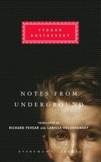 bokomslag Notes from Underground: Introduction by Richard Pevear