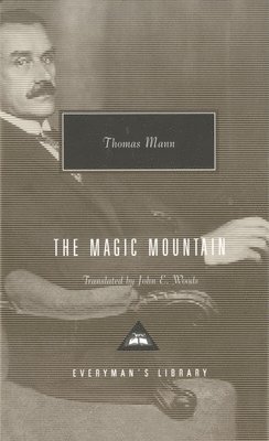 The Magic Mountain: Introduction by A. S. Byatt 1