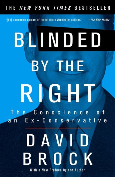 David Brock - Blinded by the Right, Häftad