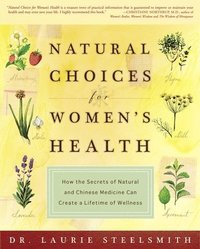 bokomslag Natural Choices for Women's Health