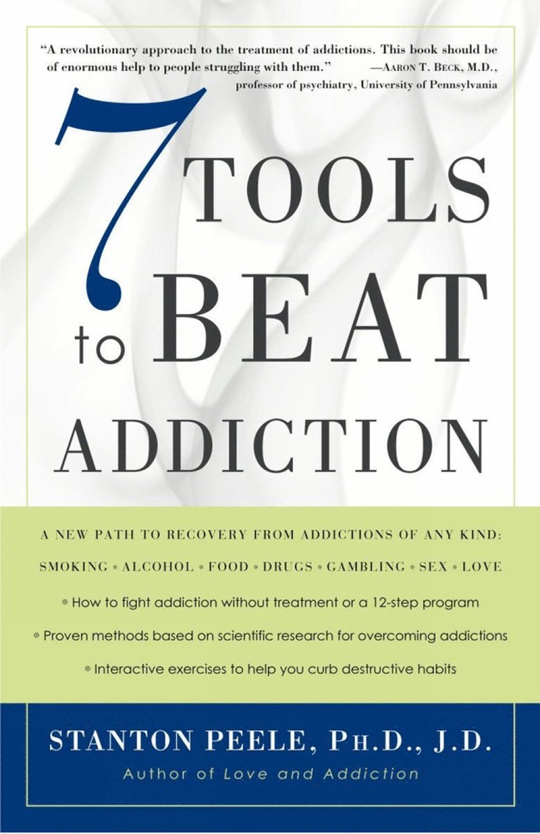 7 Tools To Beat Addiction