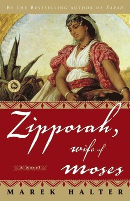 bokomslag Zipporah, Wife of Moses