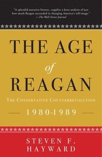 bokomslag The Age of Reagan