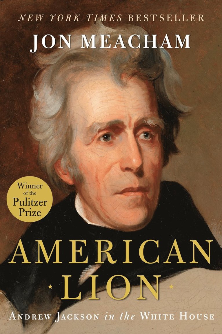 Jon Meacham - American Lion, Inbunden