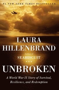 bokomslag Unbroken: A World War II Story of Survival, Resilience, and Redemption