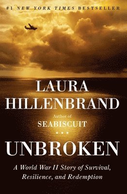 bokomslag Unbroken: A World War II Story of Survival, Resilience, and Redemption