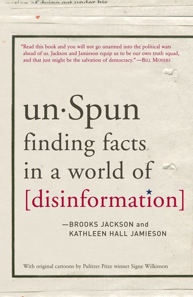 Brooks Jackson, Kathleen Hall Jamieson - unSpun, Häftad