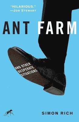 bokomslag Ant Farm: And Other Desperate Situations