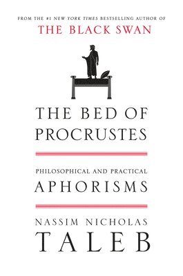 bokomslag The Bed of Procrustes: Philosophical and Practical Aphorisms