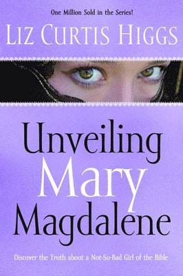 Unveiling Mary Magdalene 1