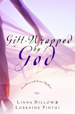 Gift-Wrapped by God 1