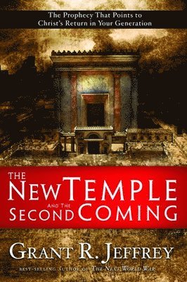 The New Temple and the Second Coming 1