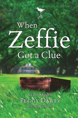 bokomslag Cozy Mystery: When Zeffie Got a Clue