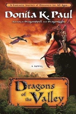 Dragons of the Valley 1