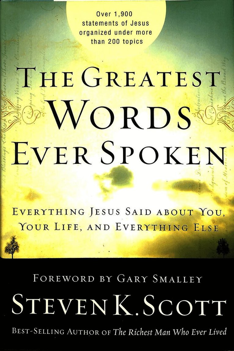 Greatest Words Ever Spoken