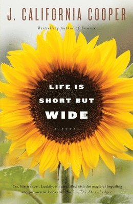 J. California Cooper - Life Is Short But Wide, Häftad