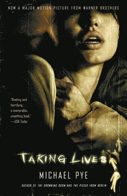 Michael Pye - Taking Lives, Häftad