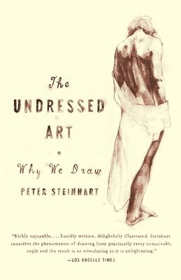 bokomslag Undressed Art: Why We Draw
